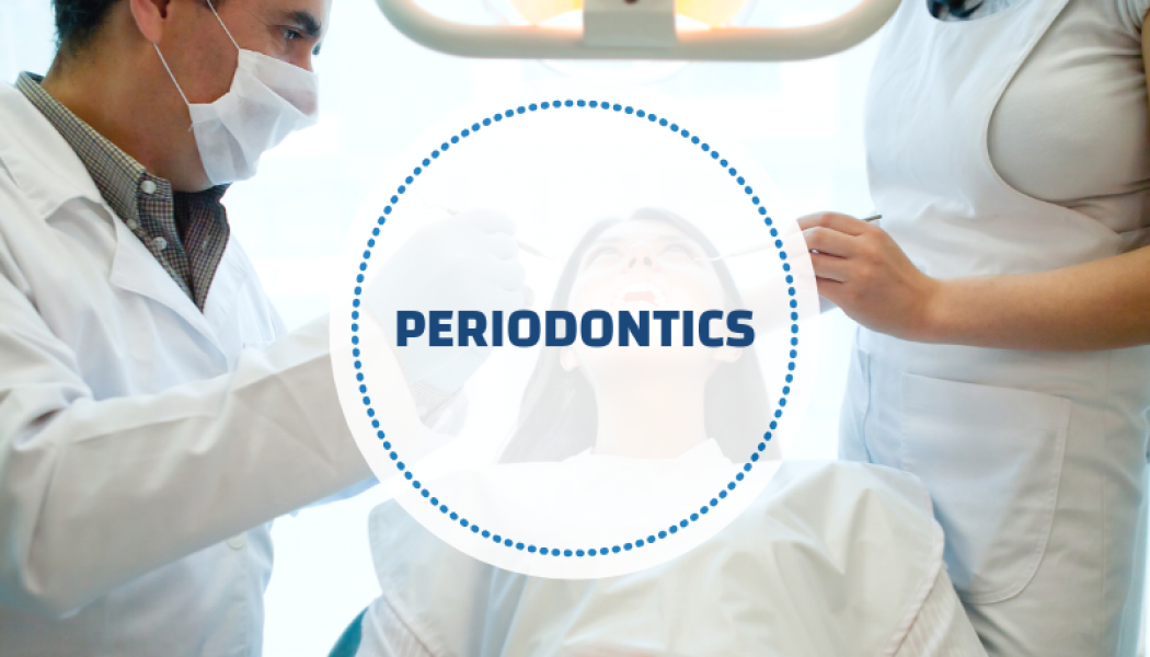 Periodontics